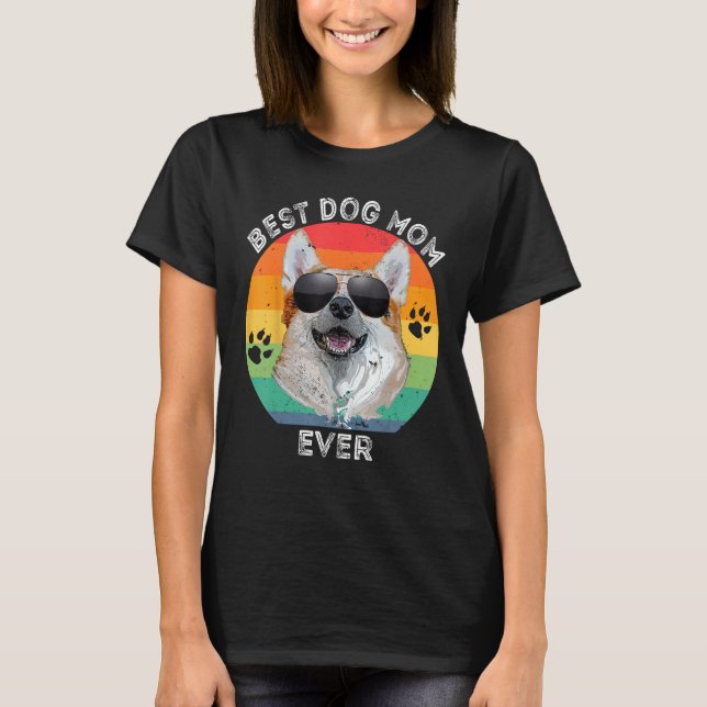 Best Dog Mom Ever Rainbow  Corgi Sunglasses Mother T Shirt (Framsida)