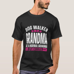 Best Dog Walker Grandma Professionell Pet Sitter T Shirt