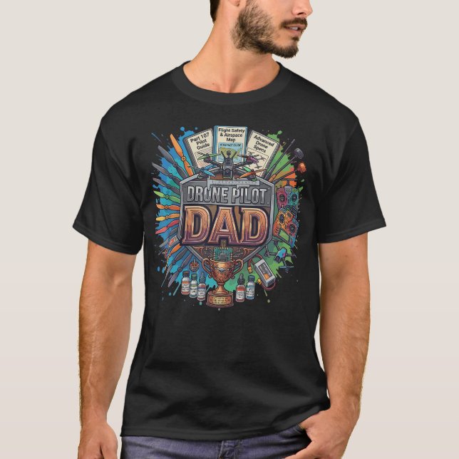Best Drone Pilot Dad Fpv Quadcopter T Shirt (Framsida)