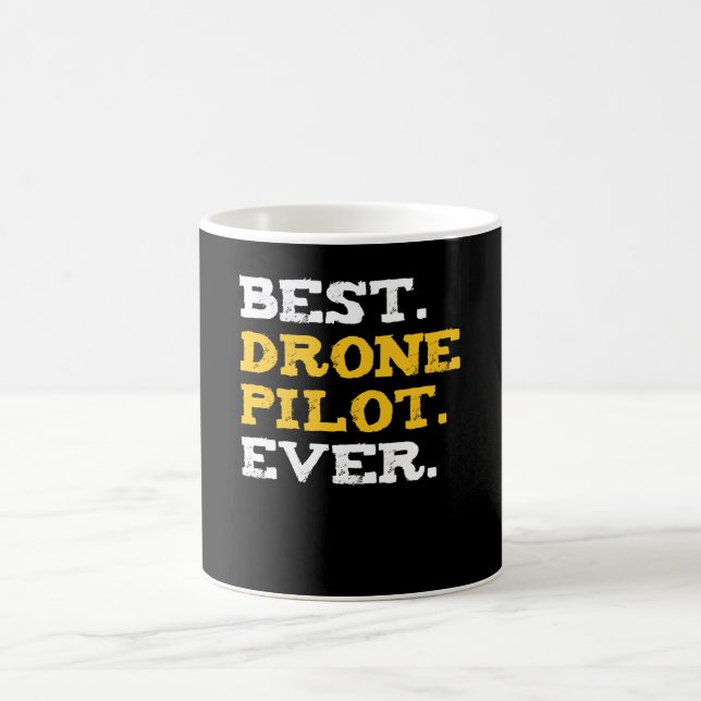 Best Drone Pilot nånsin funny Commercial Quadcopte Kaffemugg (Center)