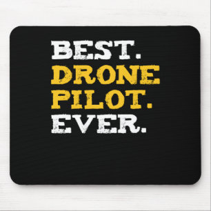 Best Drone Pilot nånsin funny Commercial Quadcopte Musmatta
