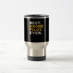 Best Drone Pilot nånsin funny Commercial Quadcopte Resemugg
