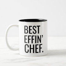 Best Effin' Chef