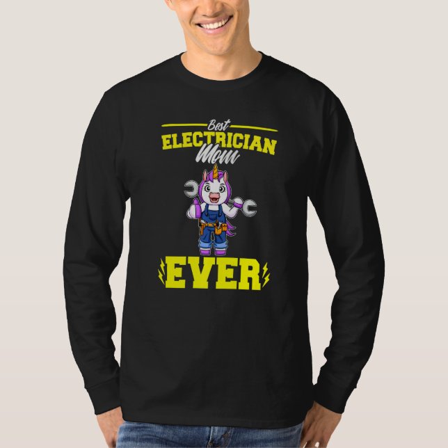Best Electrician Mom Ever Electronic Technician Pr T Shirt (Framsida)