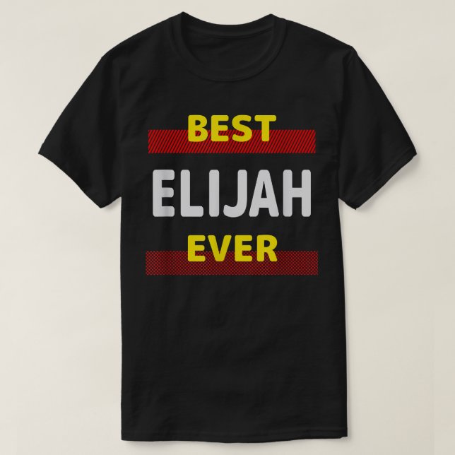 Best Elijah All Vänends Namn Buddy Nickname Perso T Shirt (Design framsida)