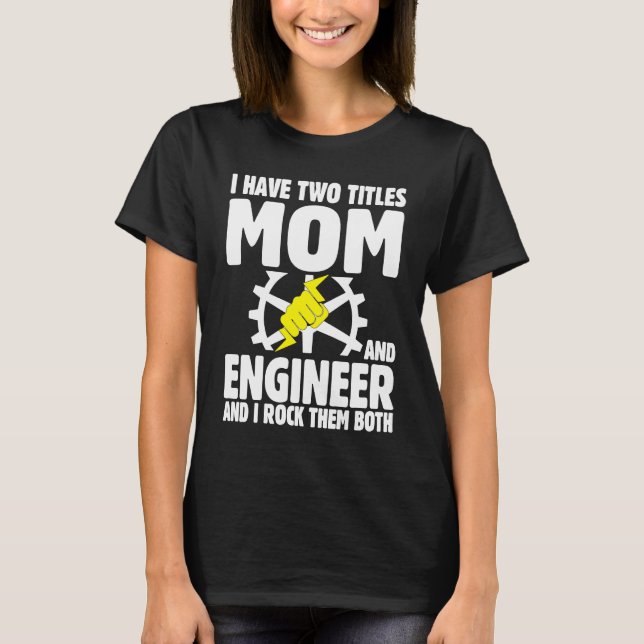 Best Engineer Ever Profession Engineering Career   T Shirt (Framsida)