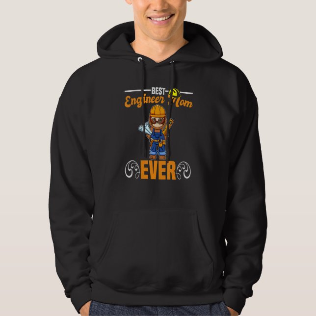 Best Engineer Mom Ever Construction Worker Mommy_1 Hoodie (Framsida)
