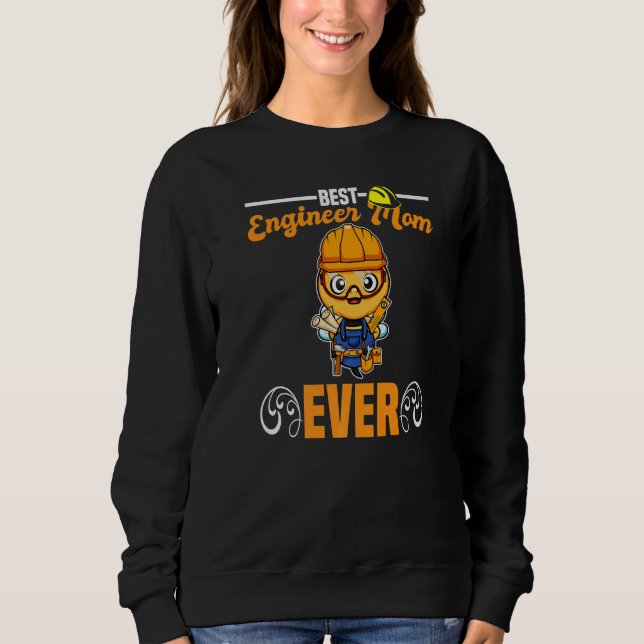 Best Engineer Mom Ever Construction Worker Mommy P T Shirt (Framsida)