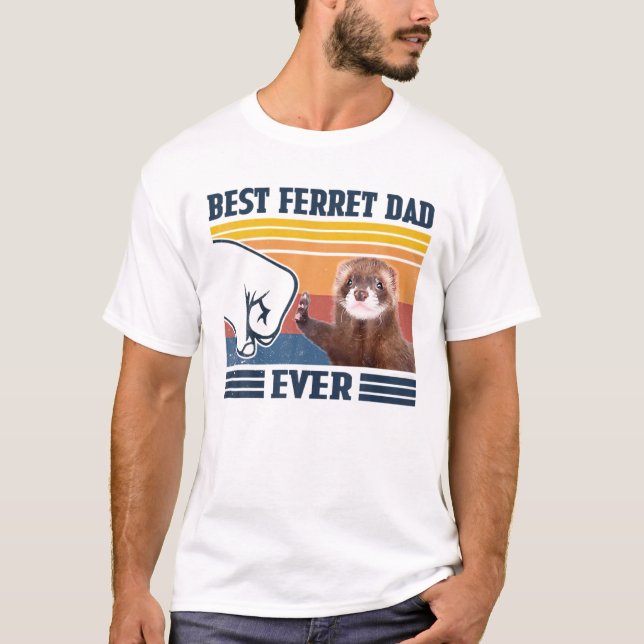 Best Ferret Pappa någonsin Fars dag 2021 T Shirt (Framsida)
