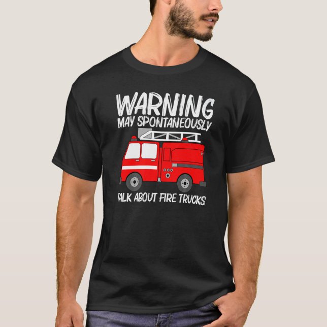 Best Fire Truck For Men Women Fire Truck Firefight T Shirt (Framsida)