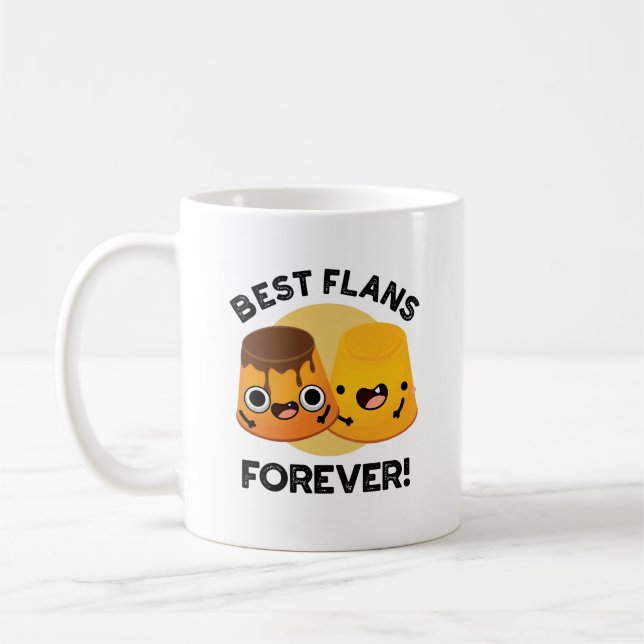 Best Flans Forever Funny Friend Pun Kaffemugg (Vänster)