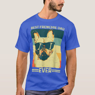 Best Frenchie Dad Ever Retro French Bulldog Father T Shirt