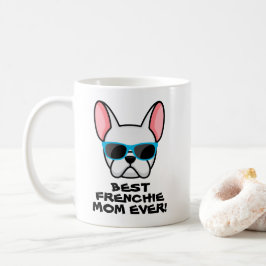 Best Frenchie Mamma Mors dag White Frenchie Kaffemugg