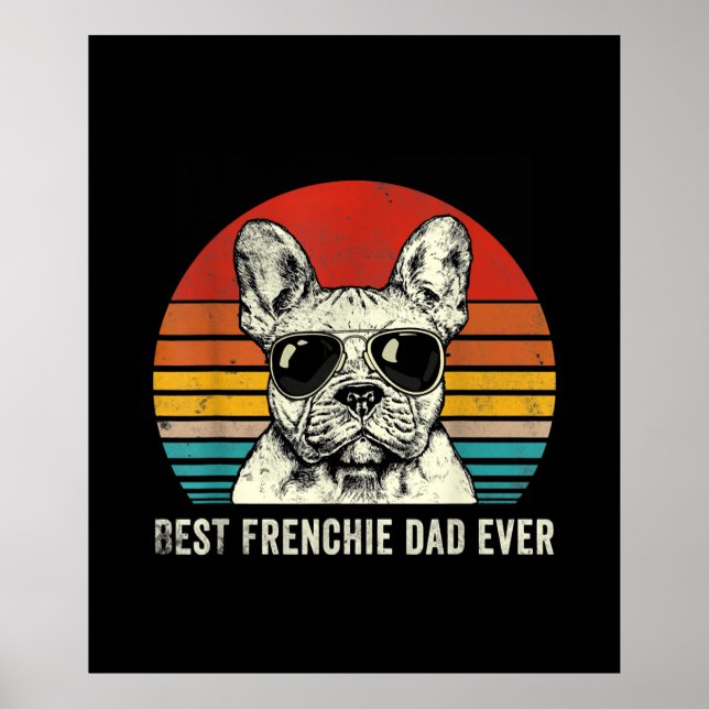 Best Frenchie Pappa All Funny Fransk Bulldog Gift Poster (Framsidan)