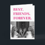 Best Friend BFF Bestie Birthday Photo Kort<br><div class="desc">Det här bästa kortet för evigt är att le på din bestis ansikte för hennes födelsedag i år! Anpassa kortet med ett eget foto. Du kan också lägga till namn för din bästa vän och ditt namn om du vill.</div>