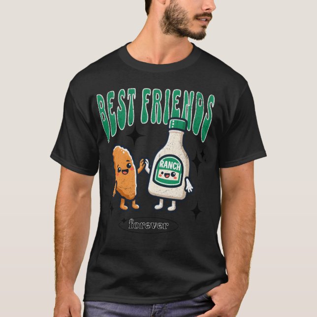 Best Friend Forever Vingar och Ranch Dressing fami T Shirt (Framsida)