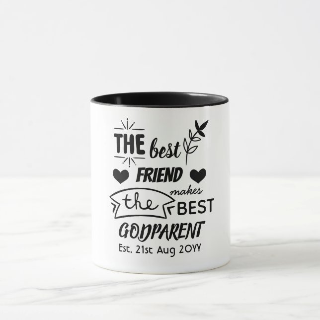 Best Friend Makes BEST GODPARENT - Godmor/Far Mugg (Center)