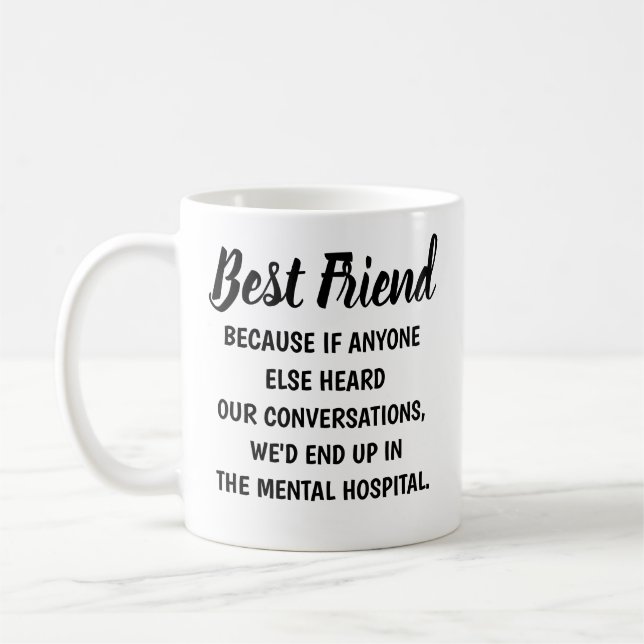 Best Friend Mugg, Best Friend Gift, Lustigt bästa Kaffemugg (Vänster)