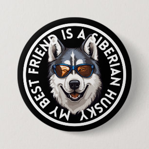 Best Friend Siberian husky Knapp
