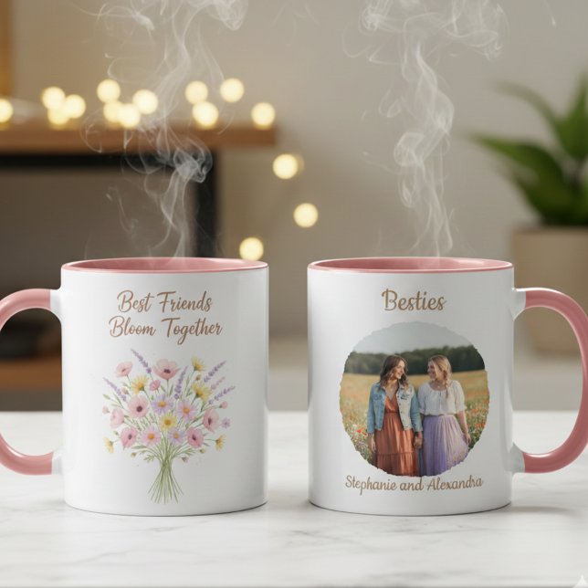 Best Friends Bloom Together Floral Birthday Gift Mugg (Best friend floral photo coffee mug)