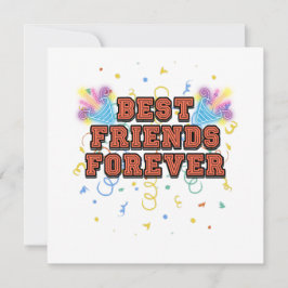 best friends forever,best friend day, funny, party inbjudningar