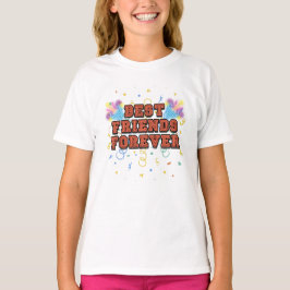 best friends forever,best friend day, funny, party t shirt