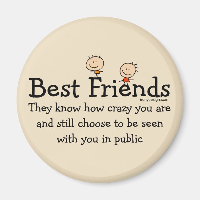 Best Friends Funny Dikt Magnet (Framsidan)
