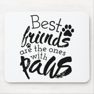 Best Friends Have Paws Dog Companion Quotes Bestie Musmatta