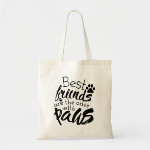 Best Friends Have Paws Dog Companion Quotes Bestie Tygkasse