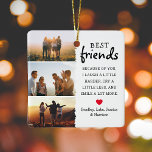 Best Friends Photo Collage & Quote-jul Julgransprydnad Keramik<br><div class="desc">Besöket är ovärderligt - om ni har tur nog att ha det, låt dem veta hur mycket de elak till er med trendiget "Bästa vänner", julprydnad. Med tre foton som du kan välja mellan och som enkelt hämtas från din mobila dator eller dator, ett bicitat som kan anpassas, ett sött,...</div>