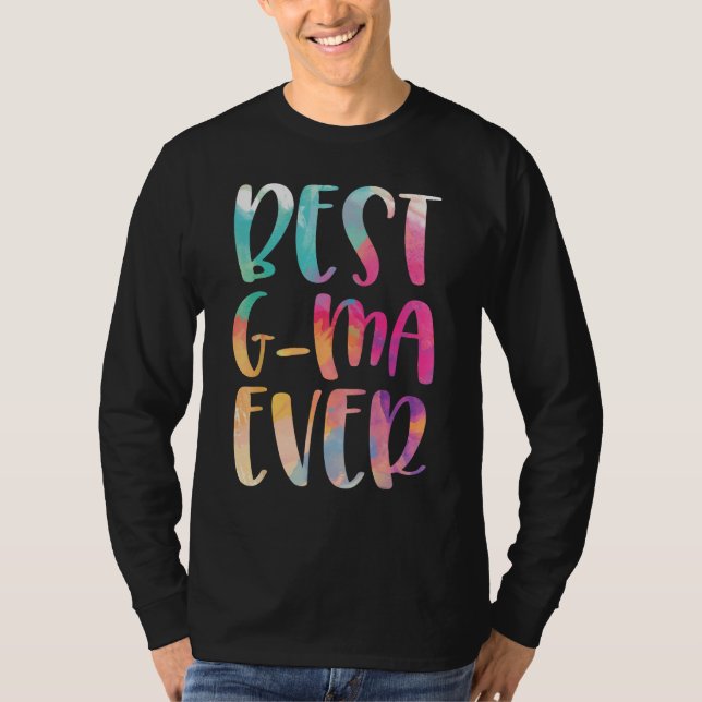 Best G-ma Ever Mother's Day T Shirt (Framsida)