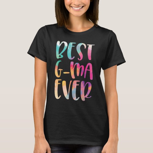Best G-ma Ever Mother's Day T Shirt (Framsida)