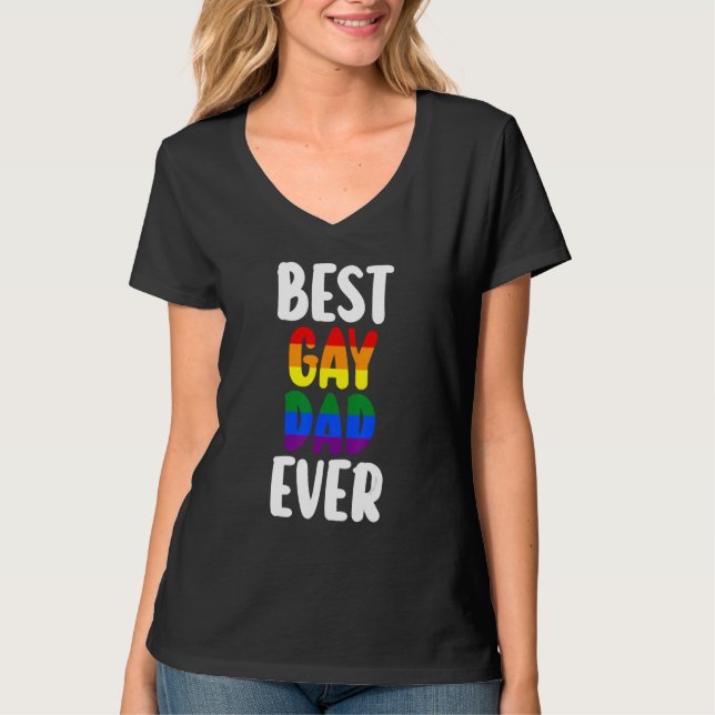 best gay dad ever LGBTQ Gay Pride T Shirt (Framsida)