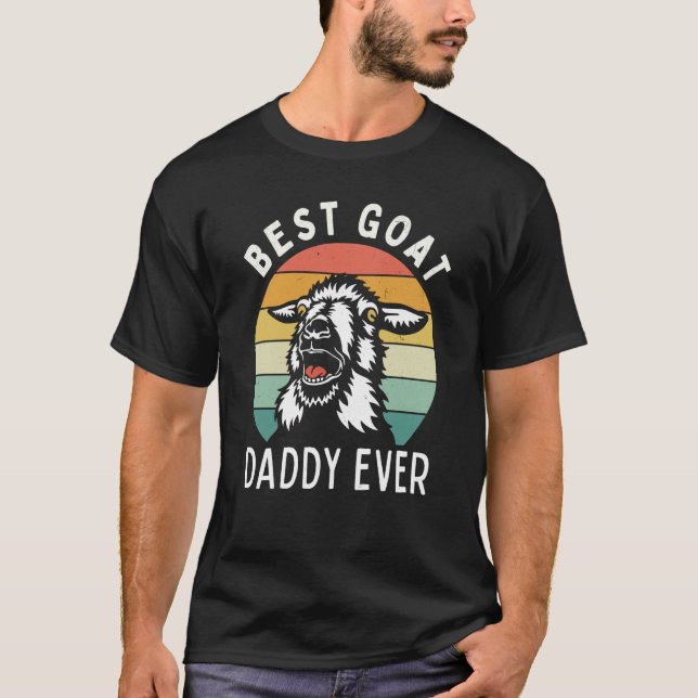 Best goat daddy ever fathers day farming rancher d t shirt (Framsida)