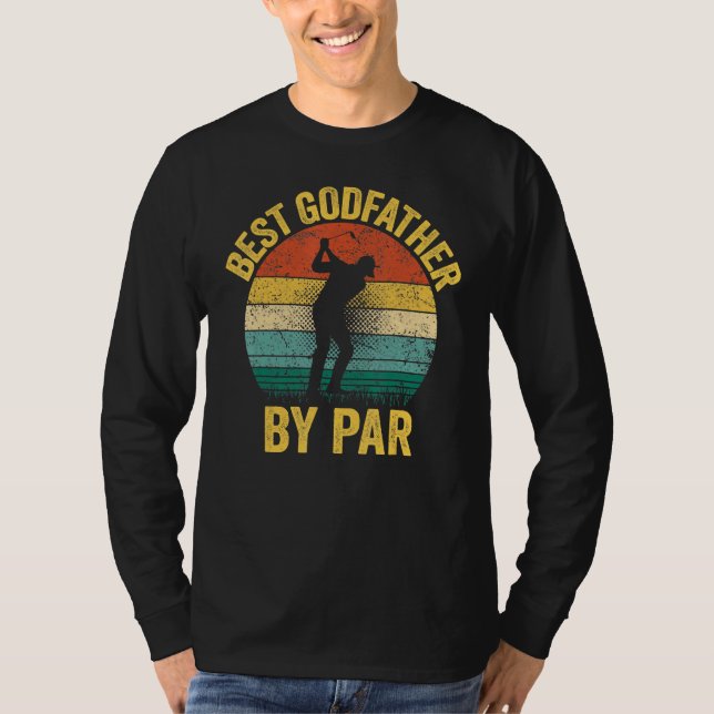 Best Godfather By Par Father s Day Golf   Grandpa T Shirt (Framsida)