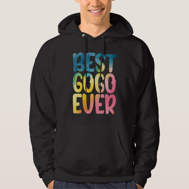 Best Gogo Ever Funny Mother's Day Gogo Hoodie (Framsida)