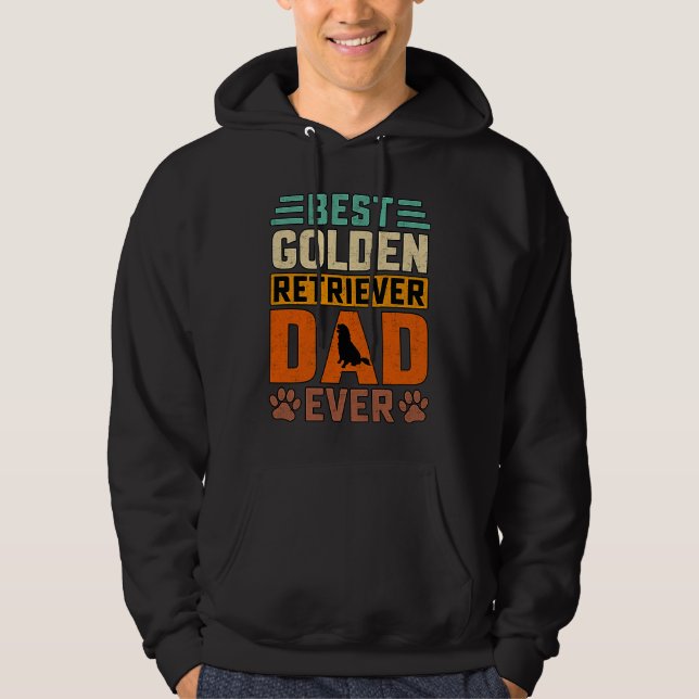 Best Golden Retriever Dad ever Dog  Saying Hoodie (Framsida)