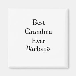 Best Grandma ever name date simple mothers day min Magnet