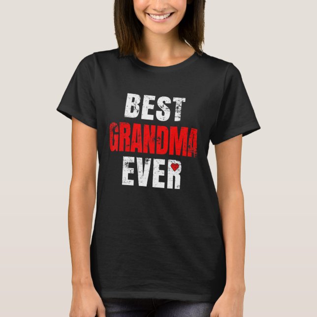 Best Grandma Now Valentines day Grandma Mor T Shirt (Framsida)