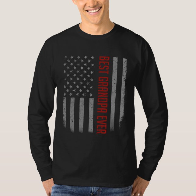 Best Grandpa Ever American Flag   For Father s day T Shirt (Framsida)