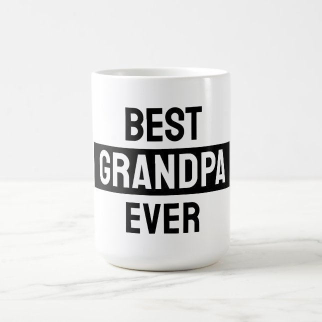 Best grandpa ever black and white Mug Kaffemugg (Center)