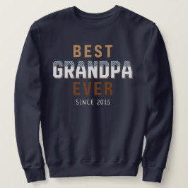 Best Grandpa Ever Year Lång Ärmad Tröja