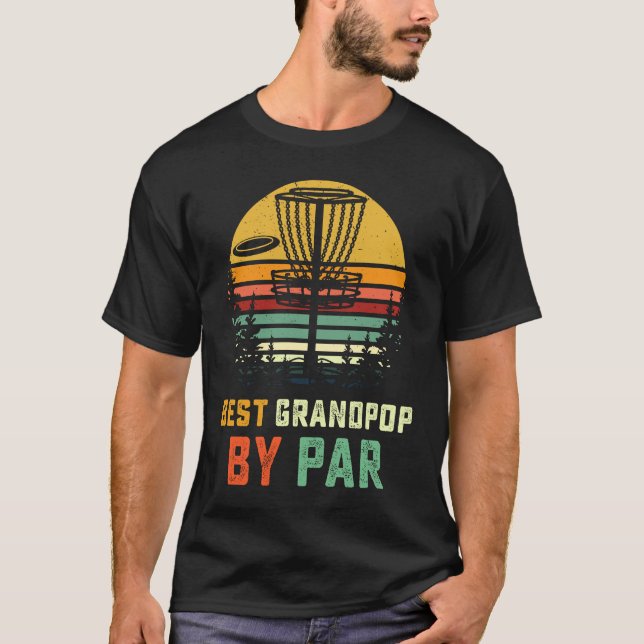 Best Grandpop Disc Golf  Grandpa Frisbees Disk Gol T Shirt (Framsida)