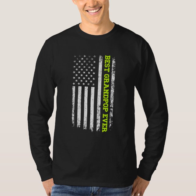 Best Grandpop Ever 4th Of July American Flag Patri T Shirt (Framsida)