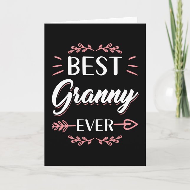 Best Granny nånsin Best Grandma Gift Kort (Framsida)