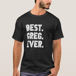 Best Greg All Popular Birth Namn Greg Costume T Shirt