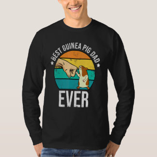 Best Guinea Pig Dad Ever Animal Lover Guinea Pig O T Shirt
