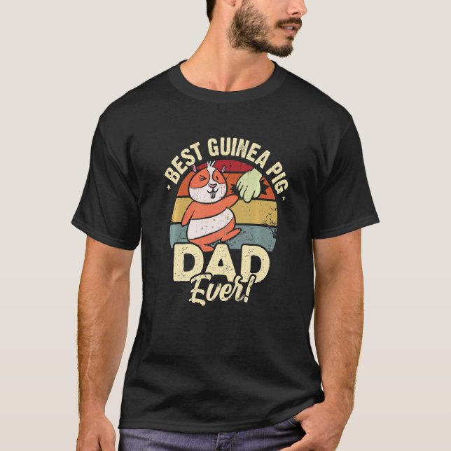 Best Guinea Pig Dad Ever Animal Lover Guinea Pig O T Shirt (Framsida)