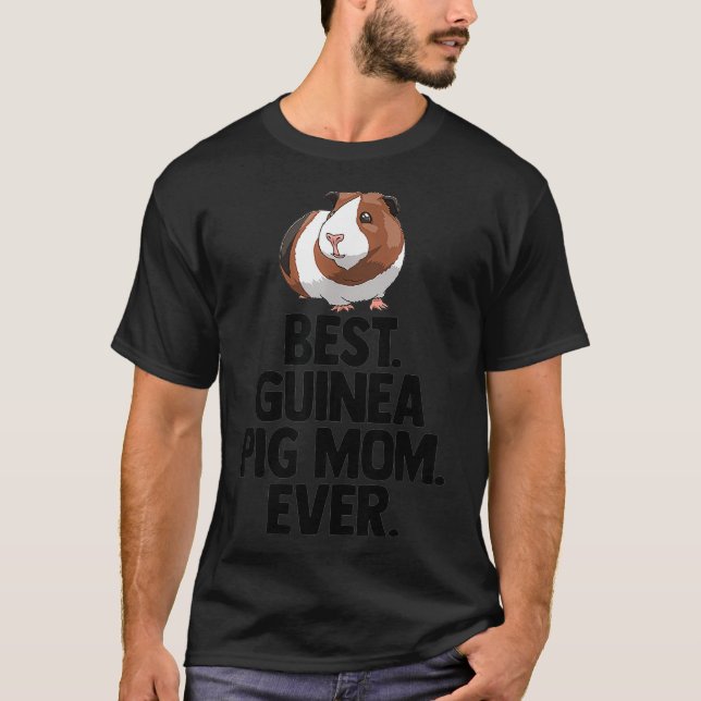 Best Guinea Pig Mom Ever Tee  Women Funny Guinea P (Framsida)