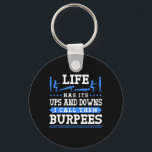 Best Gym Gear Uni-vuxnas Funny Burpees Workout Nyckelring<br><div class="desc">Best Gym Gear Uni-vuxnas Funny Burpees Workout</div>